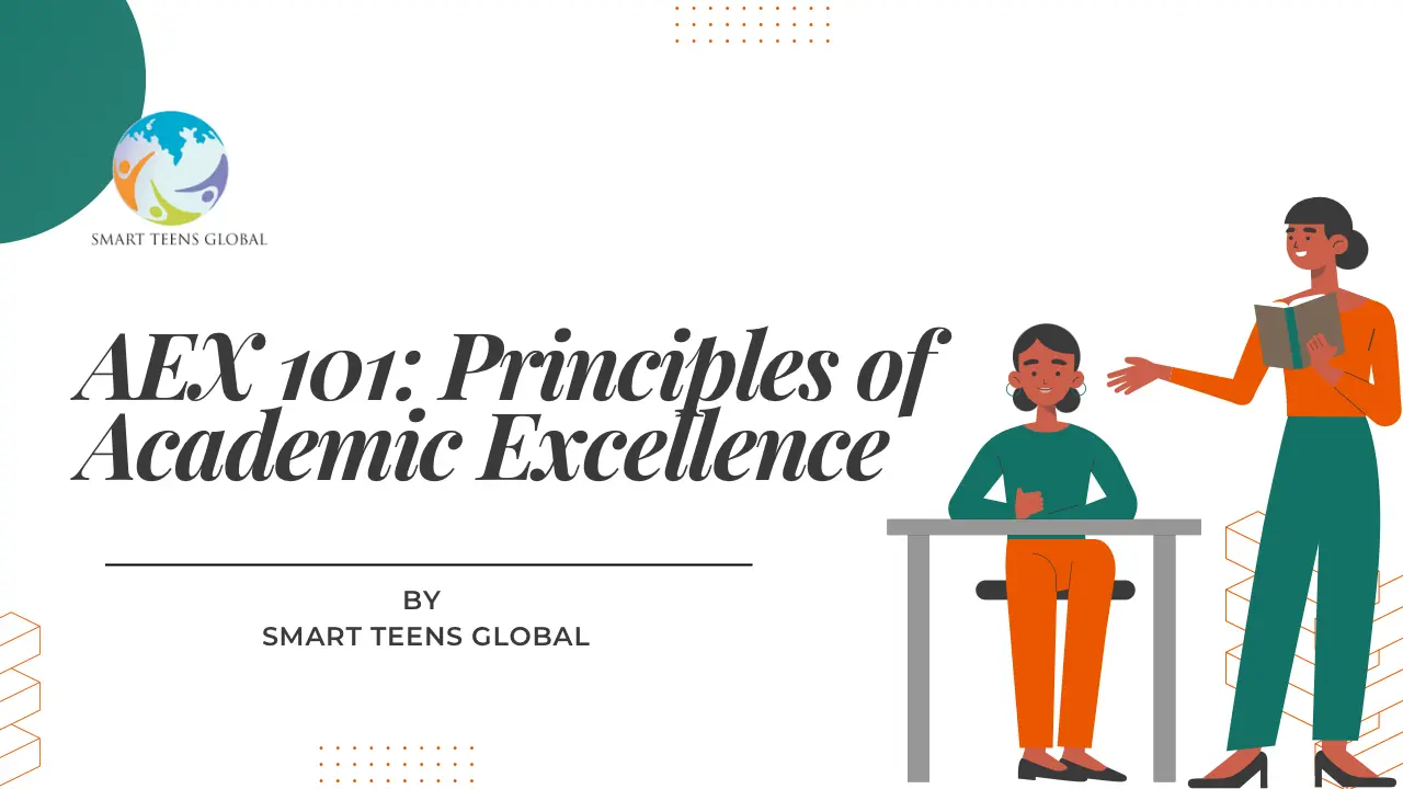 Read more about the article AEX 101 – Principles of Academic Excellence